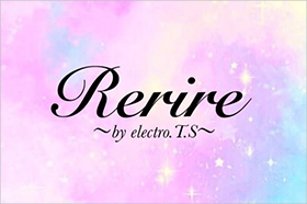 Rerire　～by electro.T.S.～